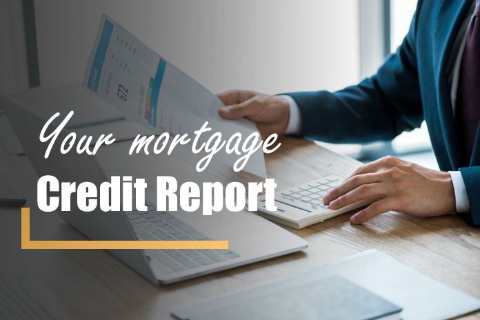 What Is A Mortgage Credit Report?